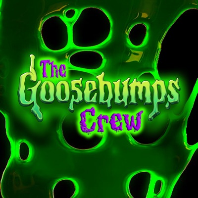 The Goosebumps Crew
