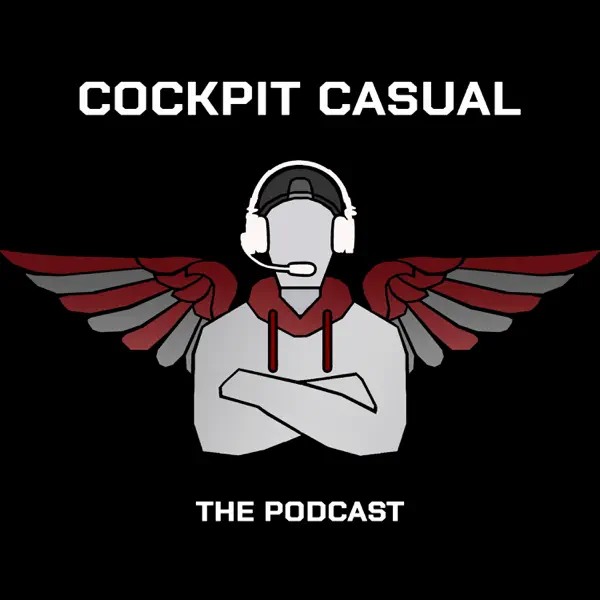 Cockpit Casual: The Podcast