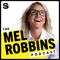 The Mel Robbins Podcast