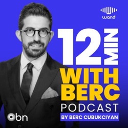 12 Minutes with Berç Çubukciyan