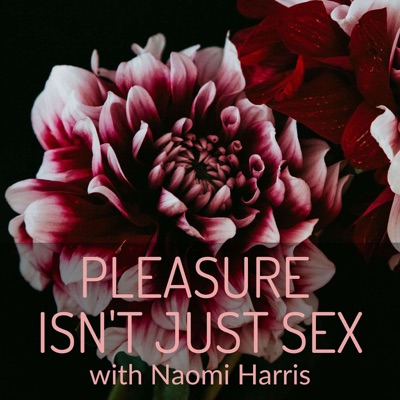 Episode 18: But what if I don't orgasm?