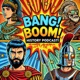 Bang! Boom! History!