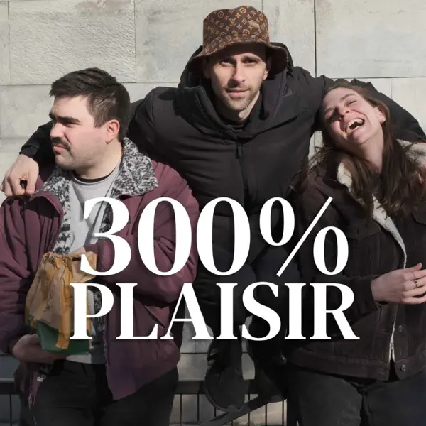 300% Plaisir