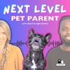 Next Level Pet Parent