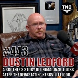 John Dustin Ledford: A Brother’s Story Of Unimaginable Loss After The Devastating Kerrville Flood