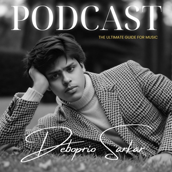 Deboprio Sarkar Podcast 