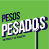 Pesos Pesados - Un Podcast de Negocios - Pitahaya Studios