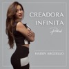 Creadora Infinita con Haddy Arguello