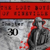 The Lost Boys Of Wineville / Chapter 30