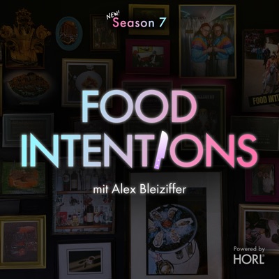 Food Intentions - the very delicious Podcast