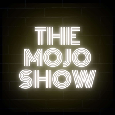 THE MOJO SHOW