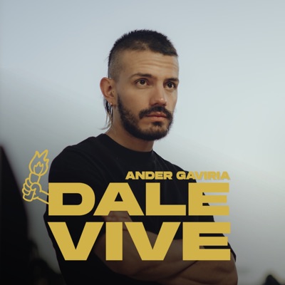 Ander Gaviria - DALE VIVE