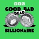 Good Bad Billionaire