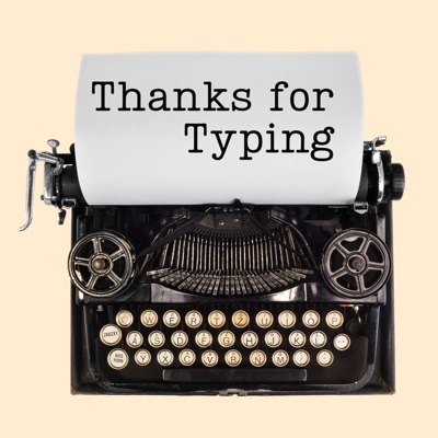 Thanks for Typing