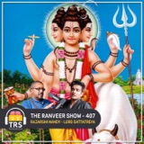 Rajarshi Nandy - Dattatreya, Bhairav Practices & Japa | The Ranveer Show 407