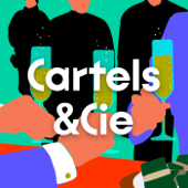 Cartels & Cie