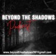 Beyond the Shadows