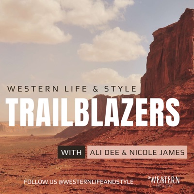 Western Life & Style Trailblazers