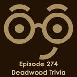 Deadwood Trivia