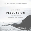 Persuasion by Jane Austen - Ballarat National Theatre