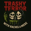Logo of the podcast Trashy Terror Logo of the podcast Trashy Terror