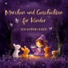 Märchen und Geschichten für Kinder