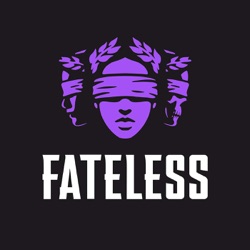 The Fateless Podcast