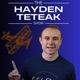 The Hayden Teteak Show