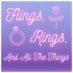 Flings, Rings, and All the Things! 