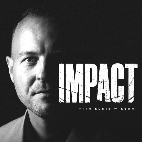 Impact with Eddie Wilson banner image