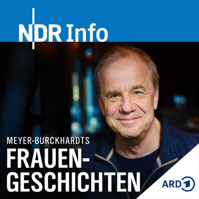 Meyer-Burckhardts Frauengeschichten:NDR Info