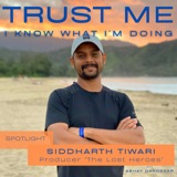 SPOTLIGHT on Siddhartha Tiwari and 