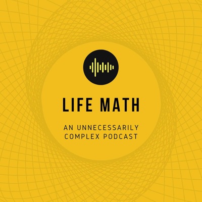 Life Math Podcast