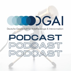 DGAI-Podcast: Gespräch mit Prof. Gernot Marx zum Tag der Intensivmedizin