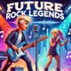 Future Rock Legends