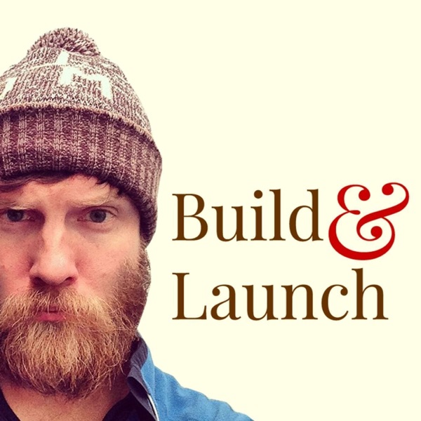 Build & Launch