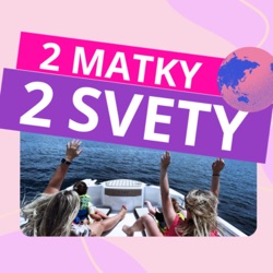 DVE MATKY DVA SVETY