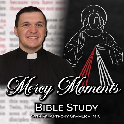 Mercy Moments Bible Study Mercy Moments Bible Study