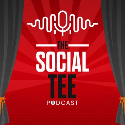 Social Tee Podcast
