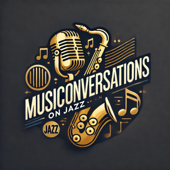 MusiConversations on Jazz