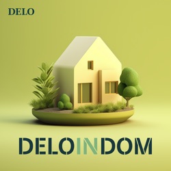 Prisluhnite novi seriji podkastov Deloindom o kakovosti bivanja