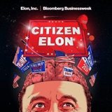 Kaleidoscope Recommends: Citizen Elon