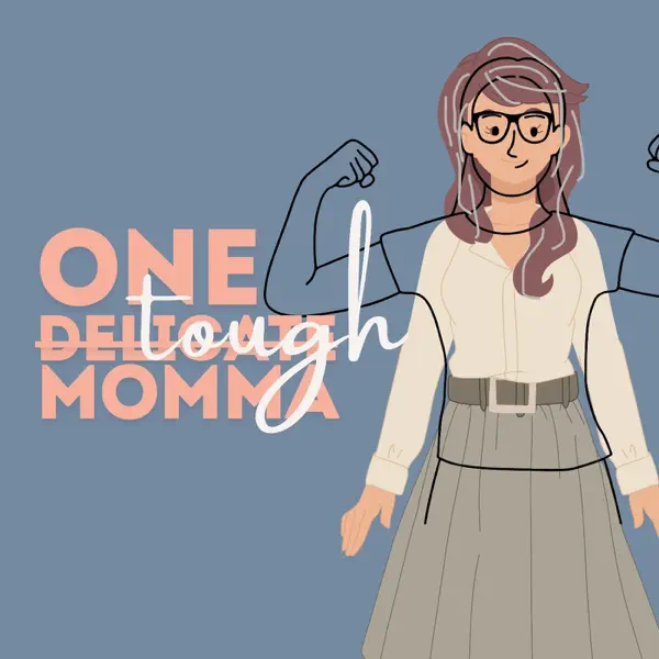 One Tough Momma