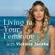 Living In Your Feminine with Victoria Jancke