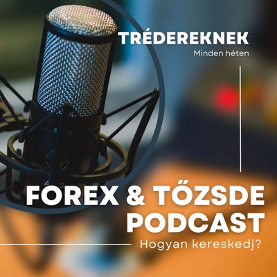 Forex & Tőzsde - Hogyan trédelj?