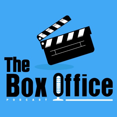 The Box Office Podcast