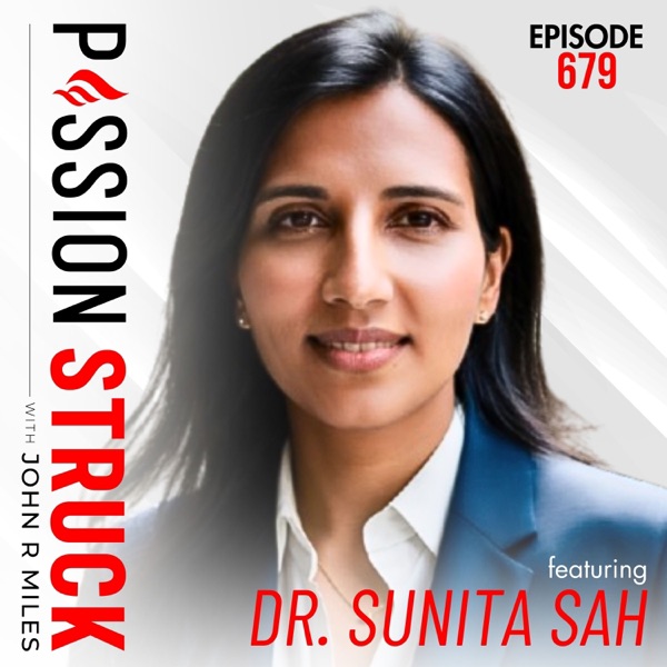 Dr. Sunita Sah on How to Stand Firm When It Matters Most | EP 679