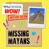 Missing Mayans (5/1/24)