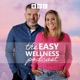 The Easy Wellness Podcast with Vinny Hurrell & Cate Conway