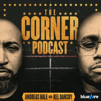 The Corner Podcast:Blue Wire, Kel Dansby, Andreas Hale